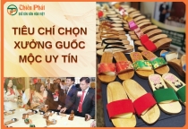 Xưởng sản xuất guốc mộc chất lượng, giá tốt - Tiêu chí chọn nơi uy tín