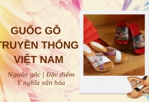 Guốc gỗ truyền thống Việt Nam: Nguồn gốc, đặc điểm và ý nghĩa văn hóa Guốc gỗ truyền thống Việt Nam: Nguồn gốc, đặc điểm và ý nghĩa văn hóa