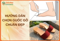 Hướng dẫn chọn guốc gỗ chuẩn size, bền đẹp, êm chân